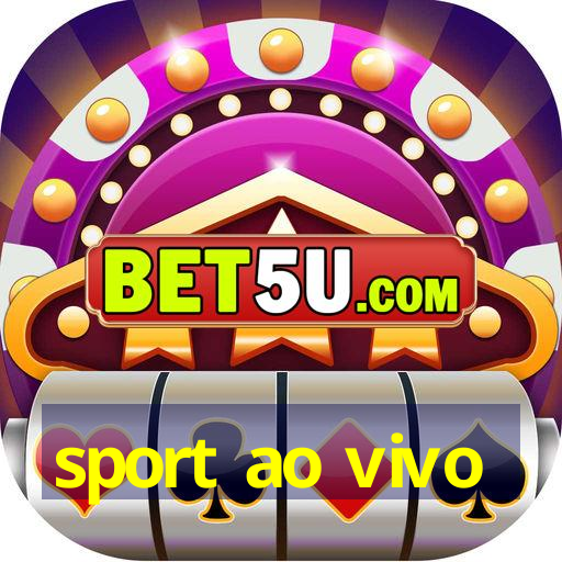 sport ao vivo